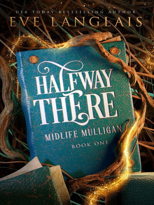 Title details for Halfway There by Eve Langlais - Available